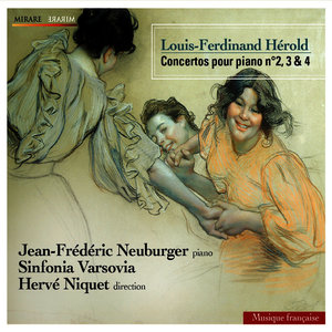 Hérold: Concertos pour piano n°2, 3 & 4