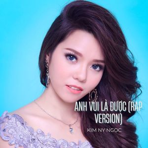 Anh Vui Là Được