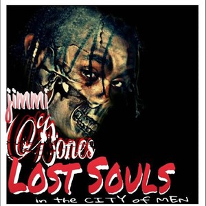 Lost Souls in the City of Men (Explicit)