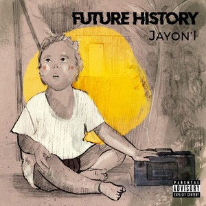 Future History (Explicit)