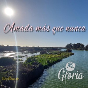 Amada Más Que Nunca