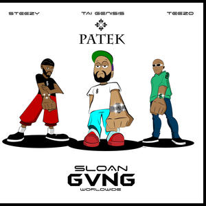 PATEK (feat. Tai.Genesis, Teezo & SteezyPrince) [Explicit]