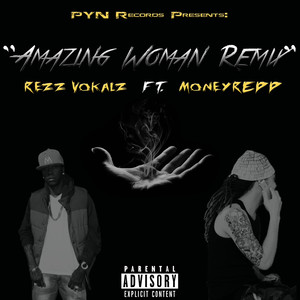 Amazing Woman ft Redd (Remix)