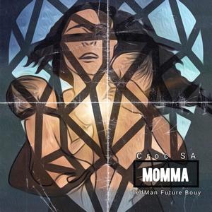 Momma (feat. TedMan Future Bouy)