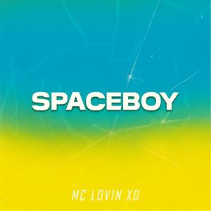 SPACEBOY (Explicit)