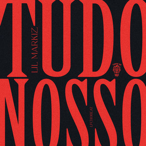 Tudo Nosso (Explicit)