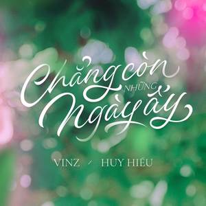 Chẳng Còn Những Ngày Ấy (Lofi Ver.)