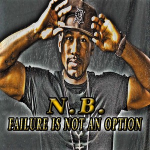 Failure Is Not an Option (Explicit)
