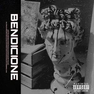 Bendiciones (Explicit)