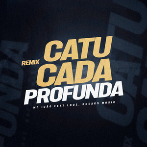 Catucada Profunda (Remix|Explicit)