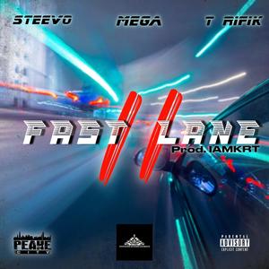 FASTLANE, Pt. 2 (feat. T-Rifik) (Explicit)