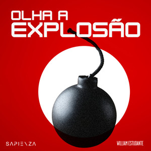 Olha A Explosão