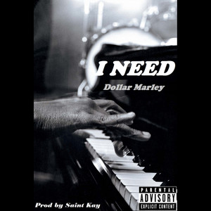 I Need (Explicit)