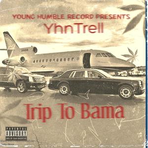 Trip to Bama (Explicit)