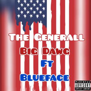 Big Dawg (feat. Blueface) (Explicit)