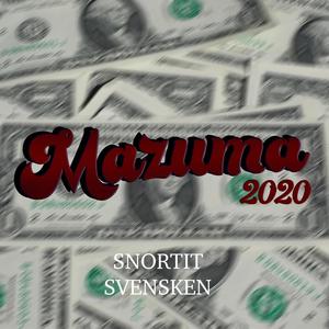 Mazuma 2020 (Explicit)