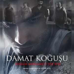 Damat Koğuşu (Original Motion Picture Soundtrack)