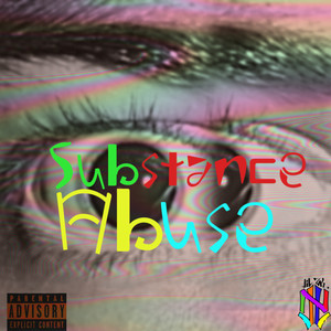 Substance Abuse (Explicit)