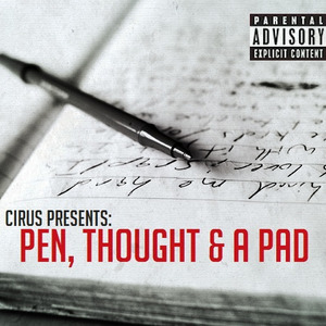 CIRUS Presents: Pen, Thought & a Pad