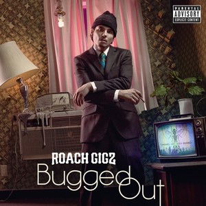 Bugged Out (Explicit)
