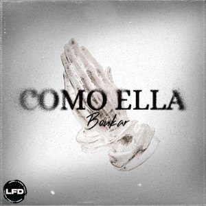 Como ella