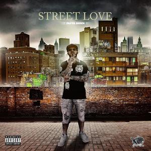 Street Love (feat. TrustNo1DaeDae & Aql) [Explicit]