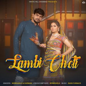 Lambi Choti