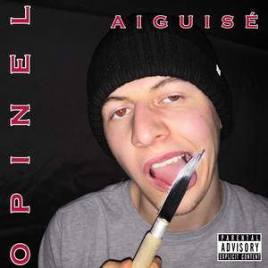 Aiguisé (Explicit)