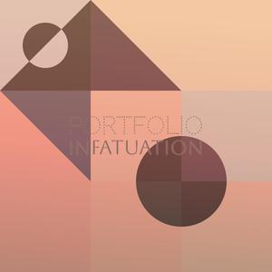 Portfolio Infatuation