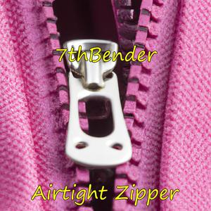 7thBender - Airtight Zipper (Explicit)