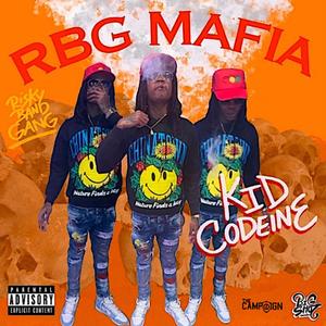 RBG Mafia (Explicit)