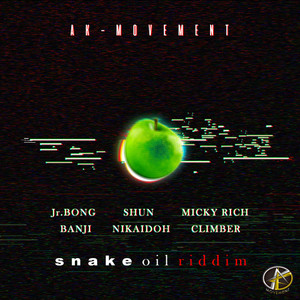 Snake Oil Riddim