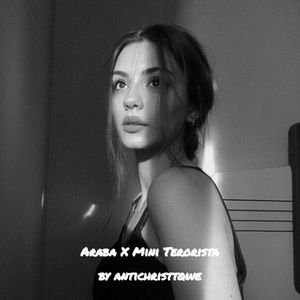 Araba X Mini Terorista (Explicit)