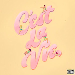 C’est La Vie (Explicit)封面