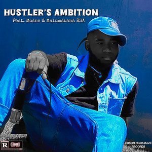 Hustler's Ambition (Explicit)