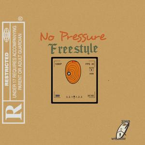 No Pressure (Explicit)