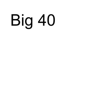 Big 40, Vol. 1 (Explicit)