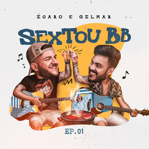 Sextou Bebê, Ep. 1 (Ao Vivo)