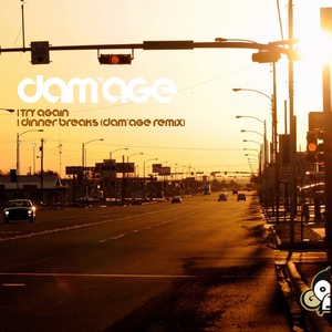 Dinner Breaks (Dam'age Remix)