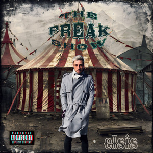 The Freak Show (Explicit)