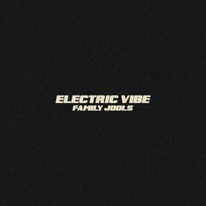 Electric Vibe