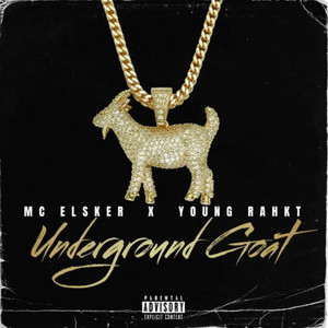 Underground Goat (Explicit)