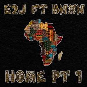 HOME, PT. 1 (feat. BNXN)