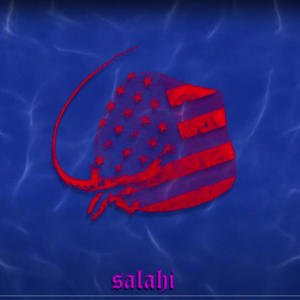 Salahi (Explicit)