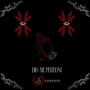 DIO MI PERDONI (Explicit)