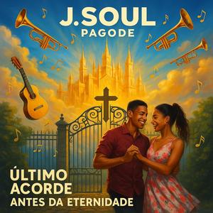 J.Soul - Amar é Também Acreditar