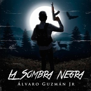 La Sombra Negra (Explicit)