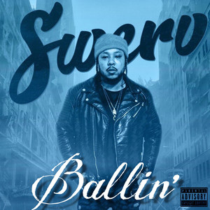 Ballin' (Explicit)