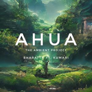 AHUA (feat. Kumari)