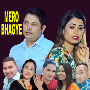 Mero Bhagye